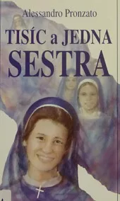 Tisíc a jedna sestra
