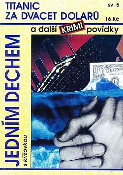 Titanic za dvacet dolarů a další krimi povídky
