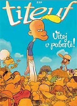Titeuf. Vítej v pubertě!