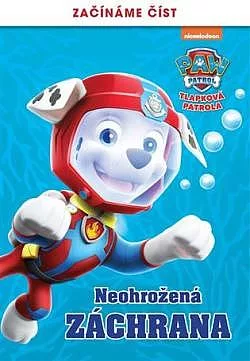 Tlapková patrola – Začínáme číst – Neohrožená záchrana