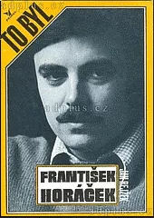 To byl František Horáček