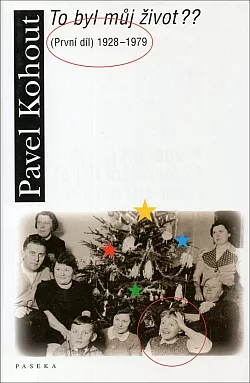 To byl můj život?? - (První díl) 1928-1979