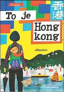 To je Hongkong