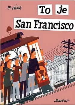 To je San Francisco