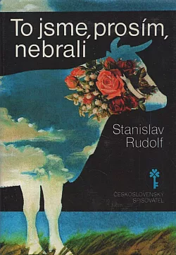 To jsme, prosím, nebrali