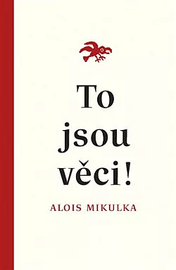 To jsou věci!