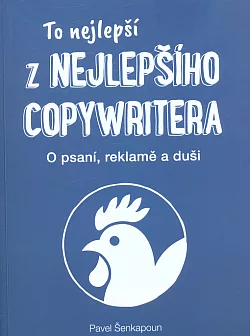 To nejlepší z Nejlepšího copywritera