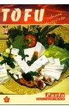 TOFU zdravě bez cholesterolu