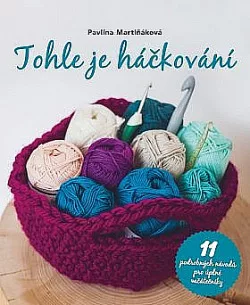 Tohle je háčkování