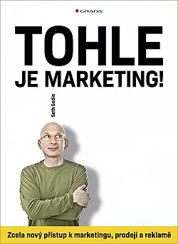 Tohle je marketing!