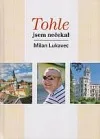 Tohle jsem nečekal