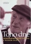 Toho dne - Příběh německého vojáka v ruském zajetí