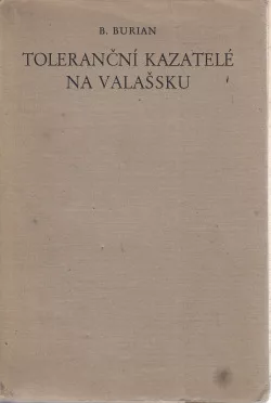 Toleranční kazatelé na Valašsku (1781-1861)