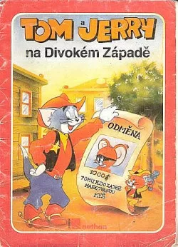 Tom a Jerry na Divokém Západě