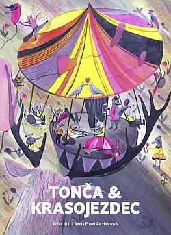 Tonča a krasojezdec