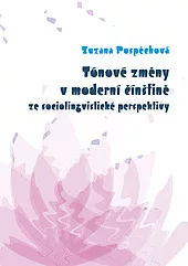 Tónové změny v moderní čínštině ze sociolingvistické perspektivy