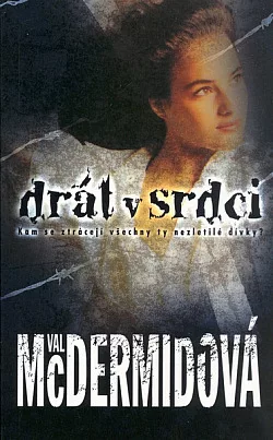 Drát v srdci