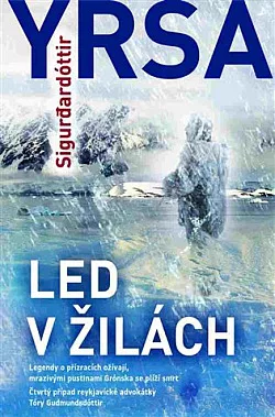 Led v žilách