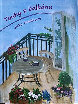 Touhy z balkónu