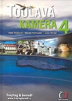 Toulavá kamera 4