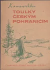 Toulky českým pohraničím