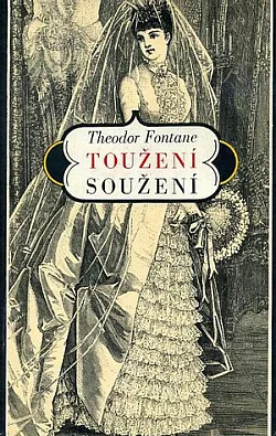 Toužení, soužení