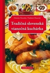 Tradičná slovenská vianočná kuchárka