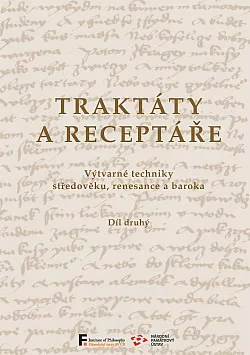 Traktáty a receptáře - Díl druhý