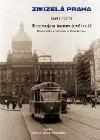 Tramvaje a tramvajové tratě, 1. díl - Historické centrum a Holešovice