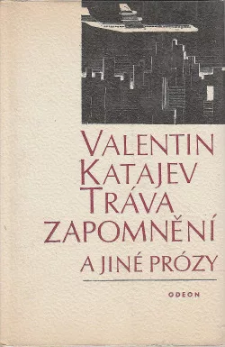 Tráva zapomnění a jiné prózy