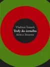 Trefy do černého
