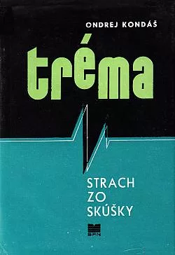 Tréma - strach zo skúšky