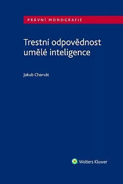 Trestní odpovědnost umělé inteligence
