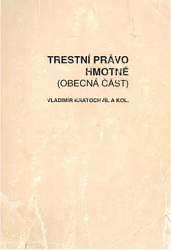 Trestní právo hmotné: obecná část