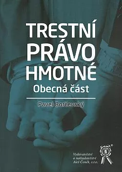 Trestní právo hmotné: Obecná část