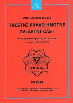 Trestní právo hmotné - zvláštní část