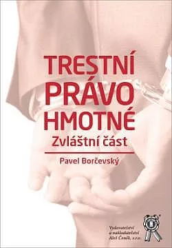 Trestní právo hmotné: zvláštní část
