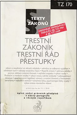 Trestní zákoník / Trestní řád / Přestupky