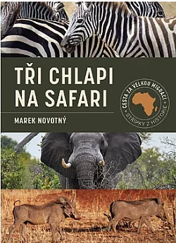 Tři chlapi na safari