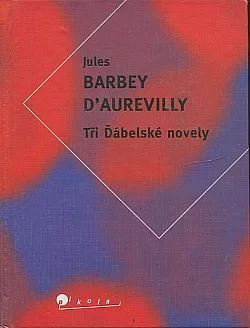 Tři Ďábelské novely