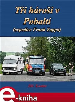 Tři hároši v Pobaltí