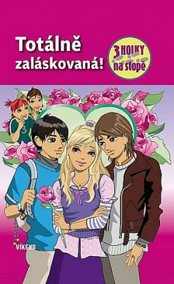 Totálně zaláskovaná