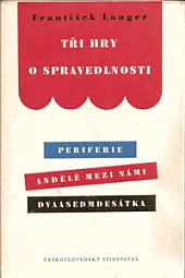 Tři hry o spravedlnosti