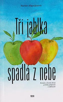 Tři jablka spadlá z nebe