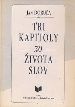 Tri kapitoly zo života slov