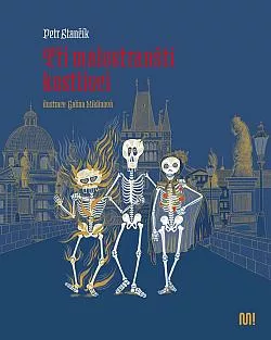 Tři malostranští kostlivci