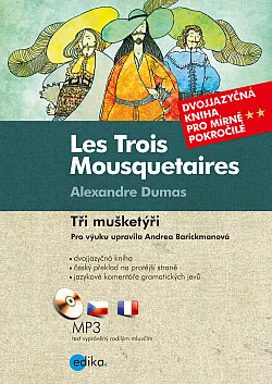 Tři mušketýři / Les Trois Mousquetaires