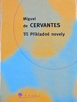 Tři Příkladné novely