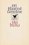Tri šťastné čerešne