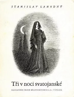 Tři v noci svatojanské